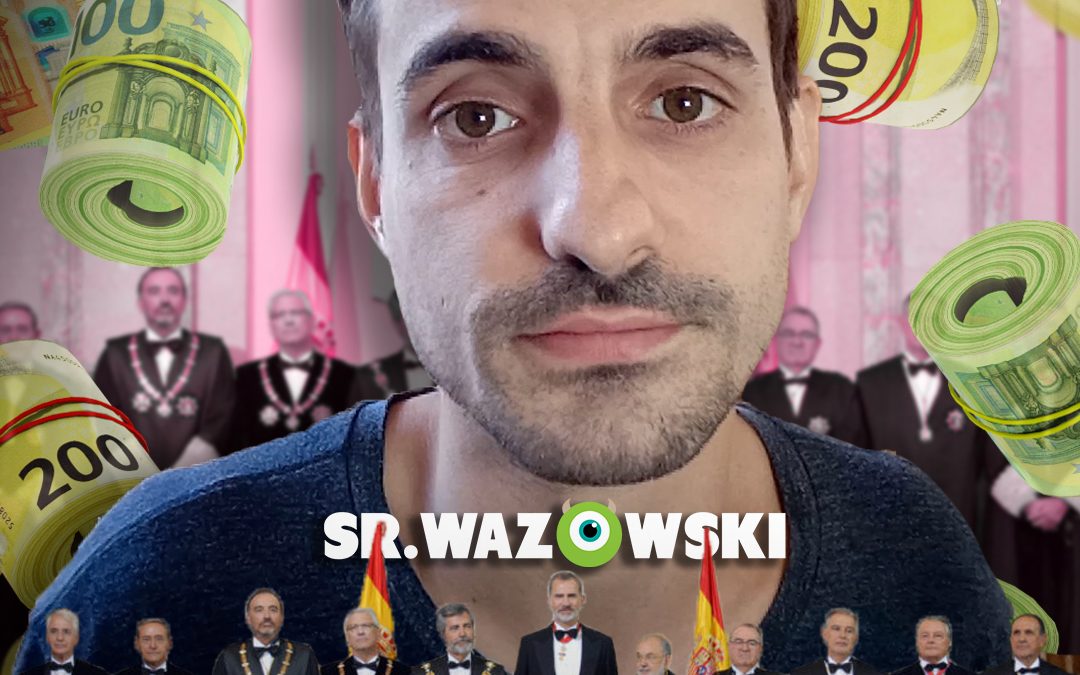 El precio de ser juez, por Sr. Wazowski