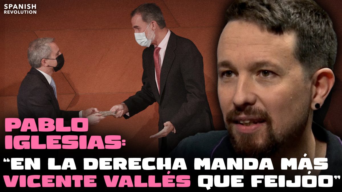Iglesias: «En la derecha manda más Vicente Vallés que Feijóo»
