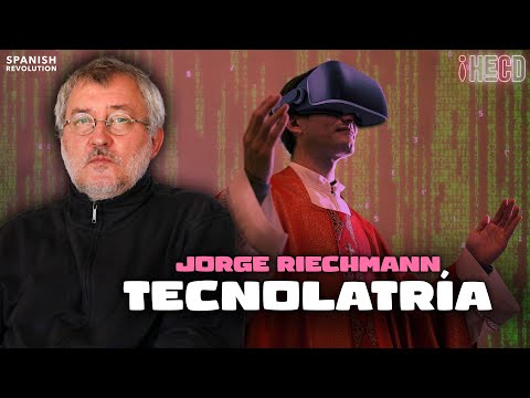 Vídeo | La tecnolatría y Jorge Riechmann