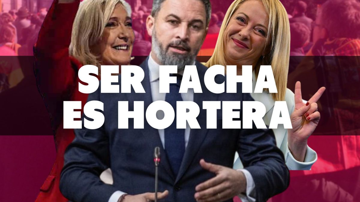Opinión | Ser facha es hortera