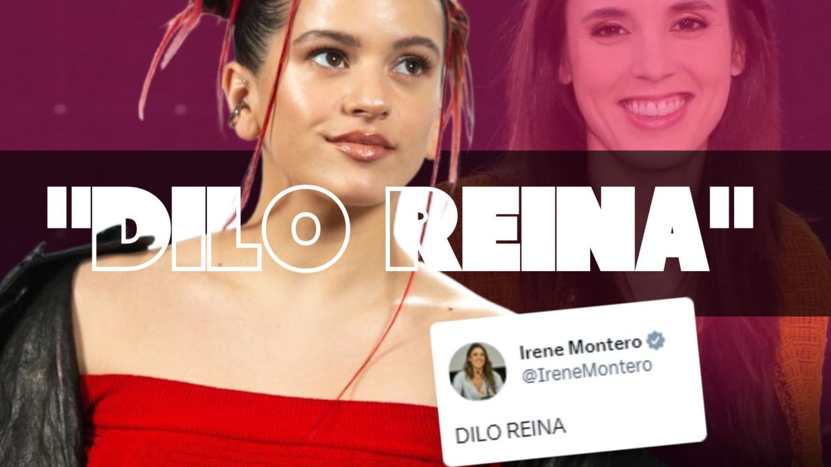 «DILO, REINA»