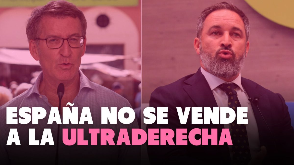 España no se vende a la extrema derecha
