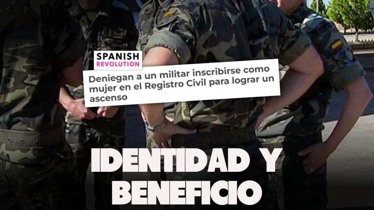 Deniegan a un militar inscribirse como mujer en el Registro Civil para lograr un ascenso