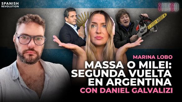 HECD con Marina Lobo 325 Massa vs Milei con D. Galvalizi Pombo y clasismo y polis borrachos 1280x720 1