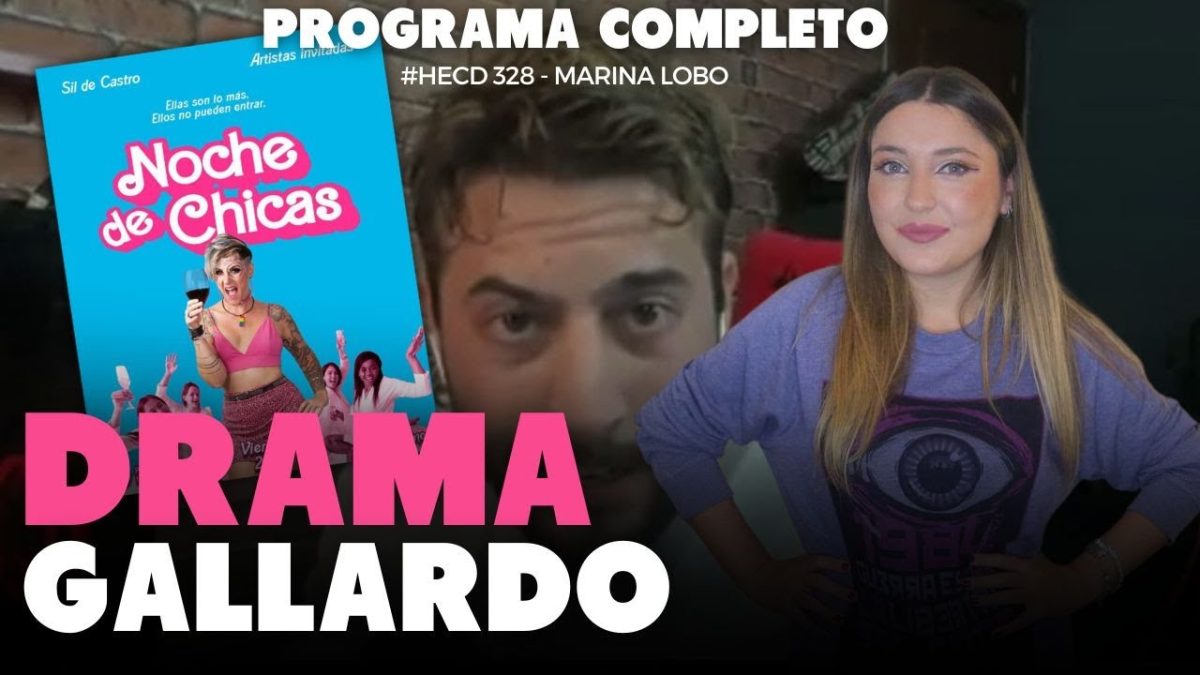HECD, con Marina Lobo #328. Drama Gallardo, con Sil de Castro, Willy Veleta y el PP y la migración