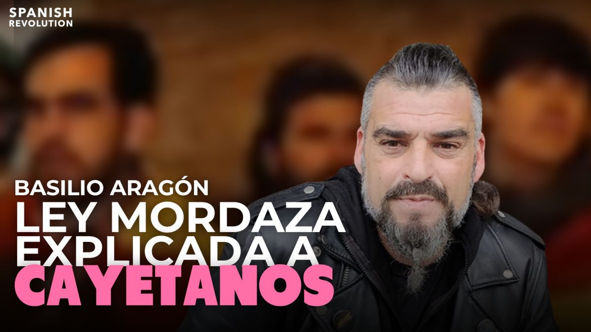 Vídeo | La ‘ley mordaza’ explicada a Cayetanos por Basilio Aragón