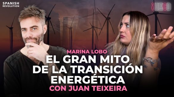 HECD 334 El gran mito de la transicion energetica con Juan Teixeira 1280x720 1