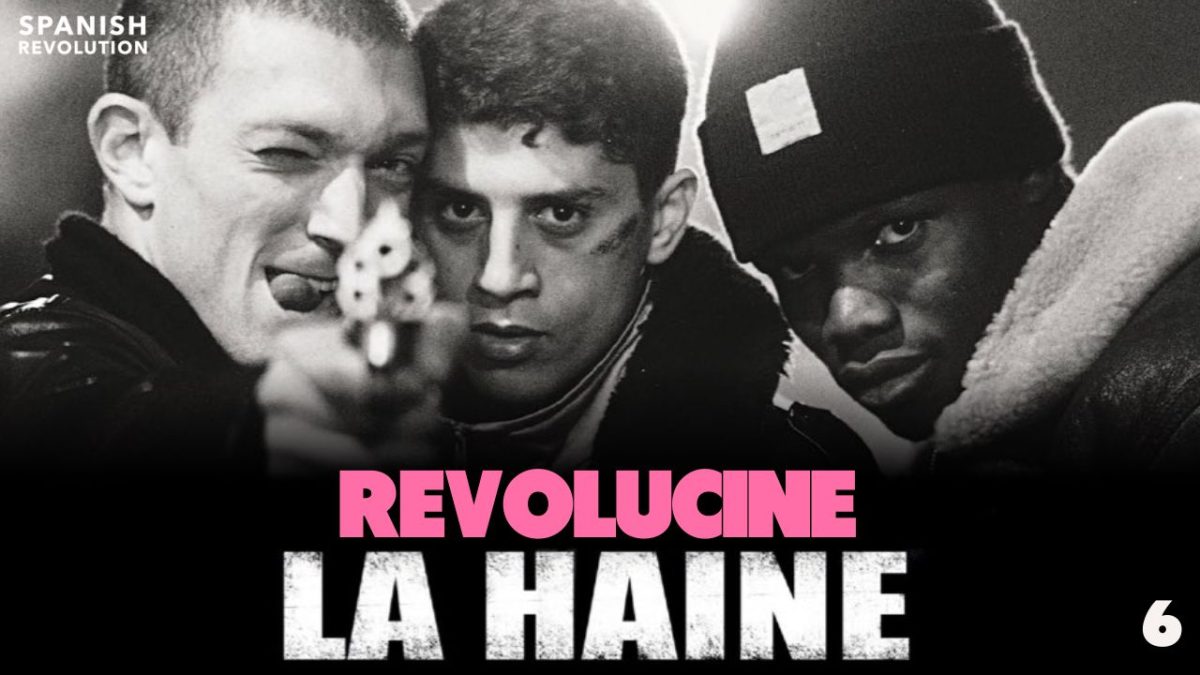 Revolucine | 6. La Haine: una mirada profunda al odio en la sociedad contemporánea