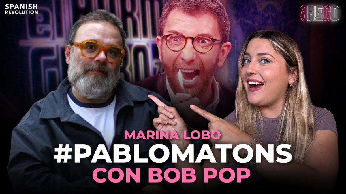 Programa completo | HECD, con Marina Lobo 343 – Hoy se raja de Pablo Motos con Bob Pop + María Pombo y la libertad de expresión