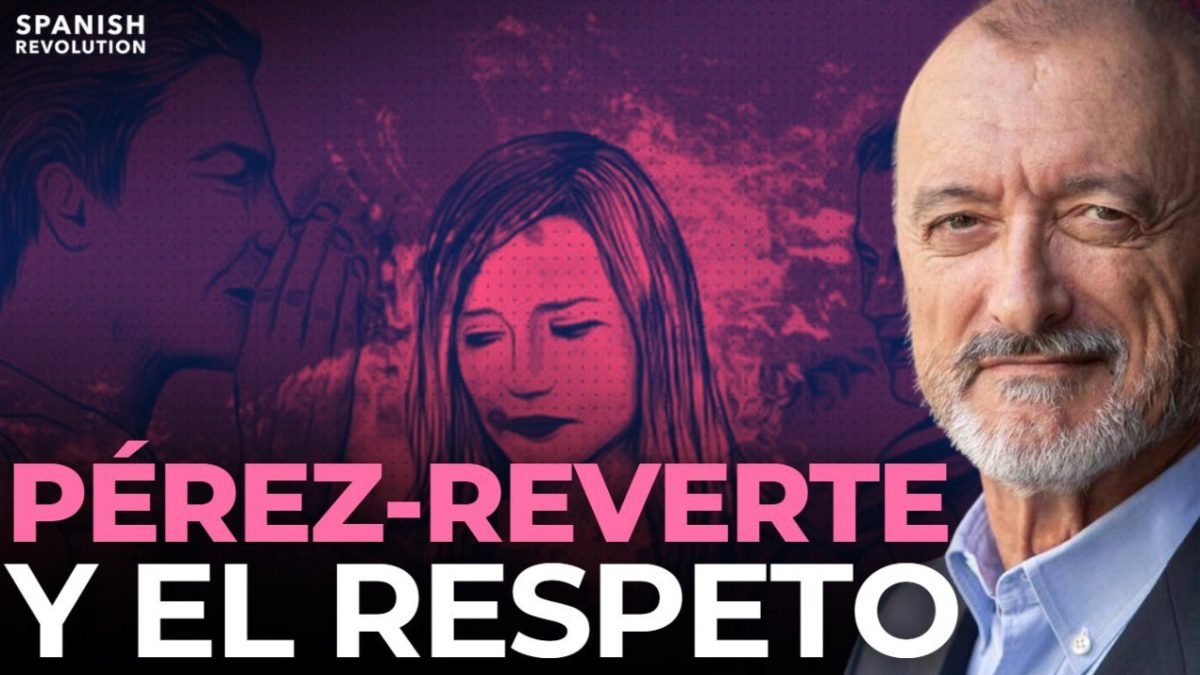 Vídeo | Arturo Pérez-Reverte y su extraña concepción del respeto