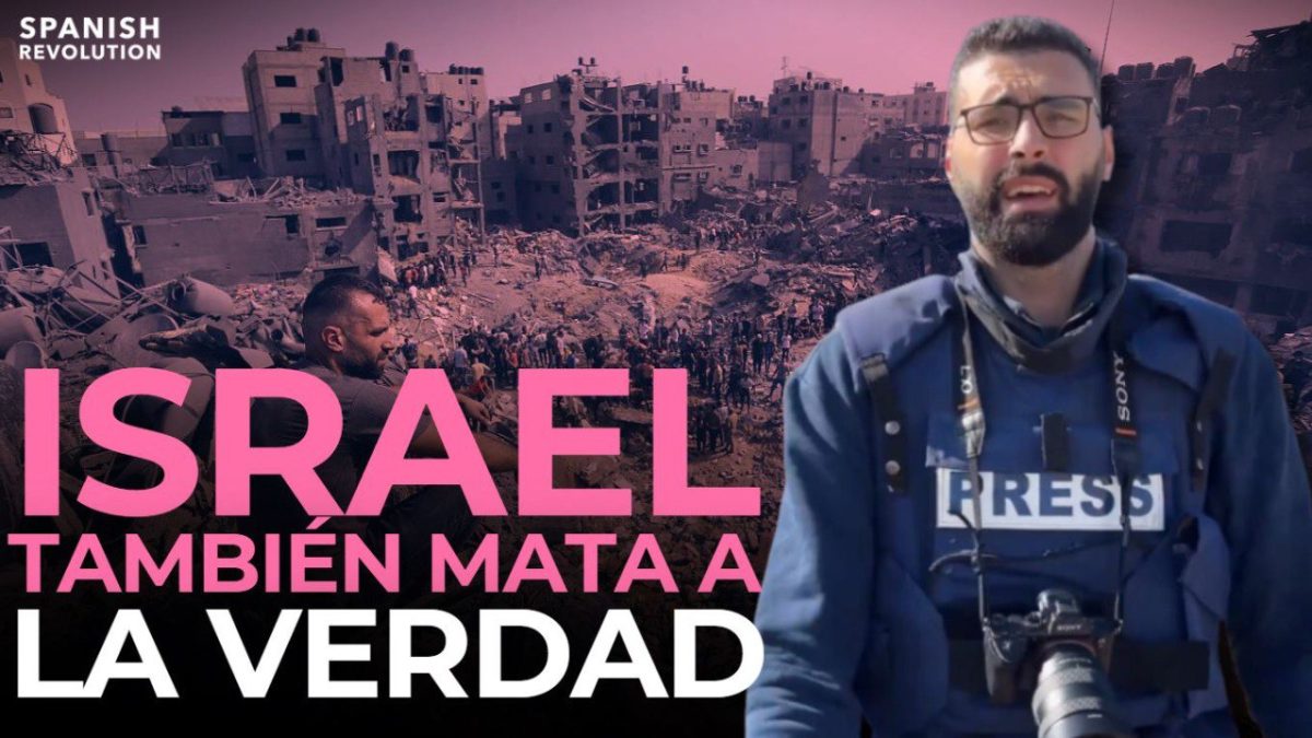 Vídeo | Israel también mata la verdad