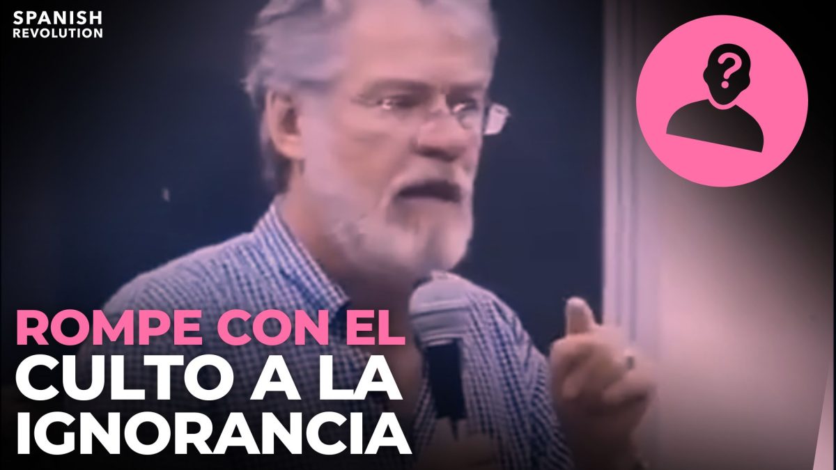 Vídeo | Rompe con el culto a la ignorancia