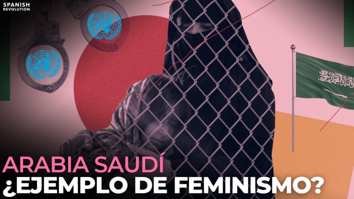 Si tienes dinero puedes comprar cualquier cosa, hasta a la ONU: Arabia y los derechos de las mujeres