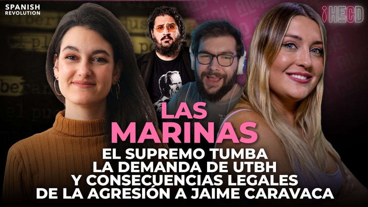Programa completo | HECD! 427- La demanda de UTBH y consecuencias legales de la agresión a Jaime Caravaca, con Marina Olmo