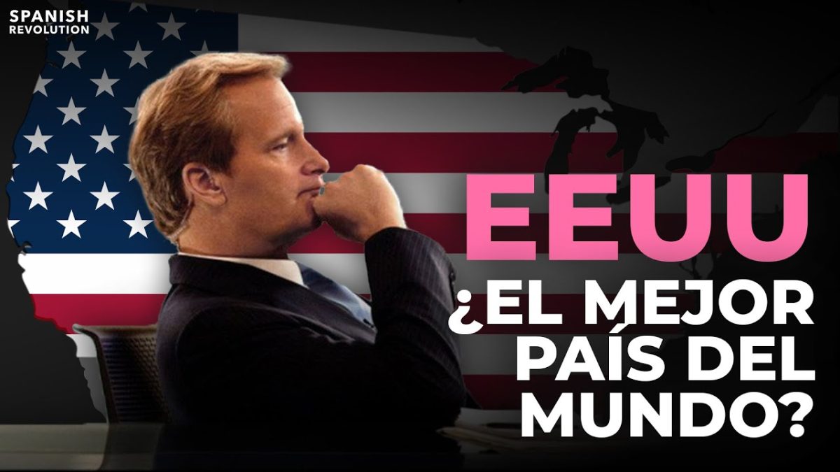 Vídeo | Desmontando el MITO. EEUU: el mejor país del mundo