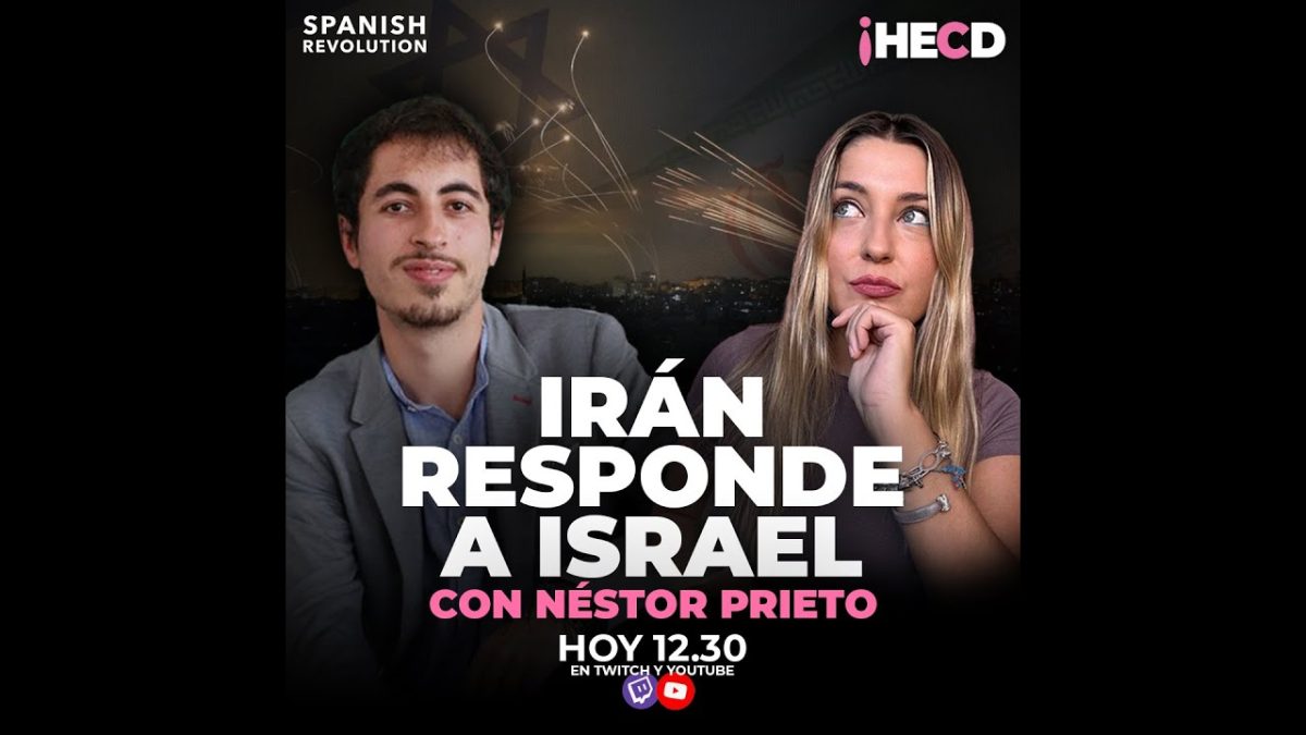 Programa completo | HECD! 461 | Irán responde a Israel, con Néstor Prieto