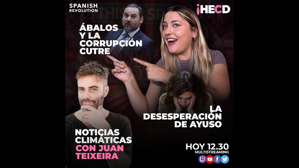 Programa completo | HECD! 472 – Koldo y la corrupción cutre – Juan Teixeira y sus noticias climáticas