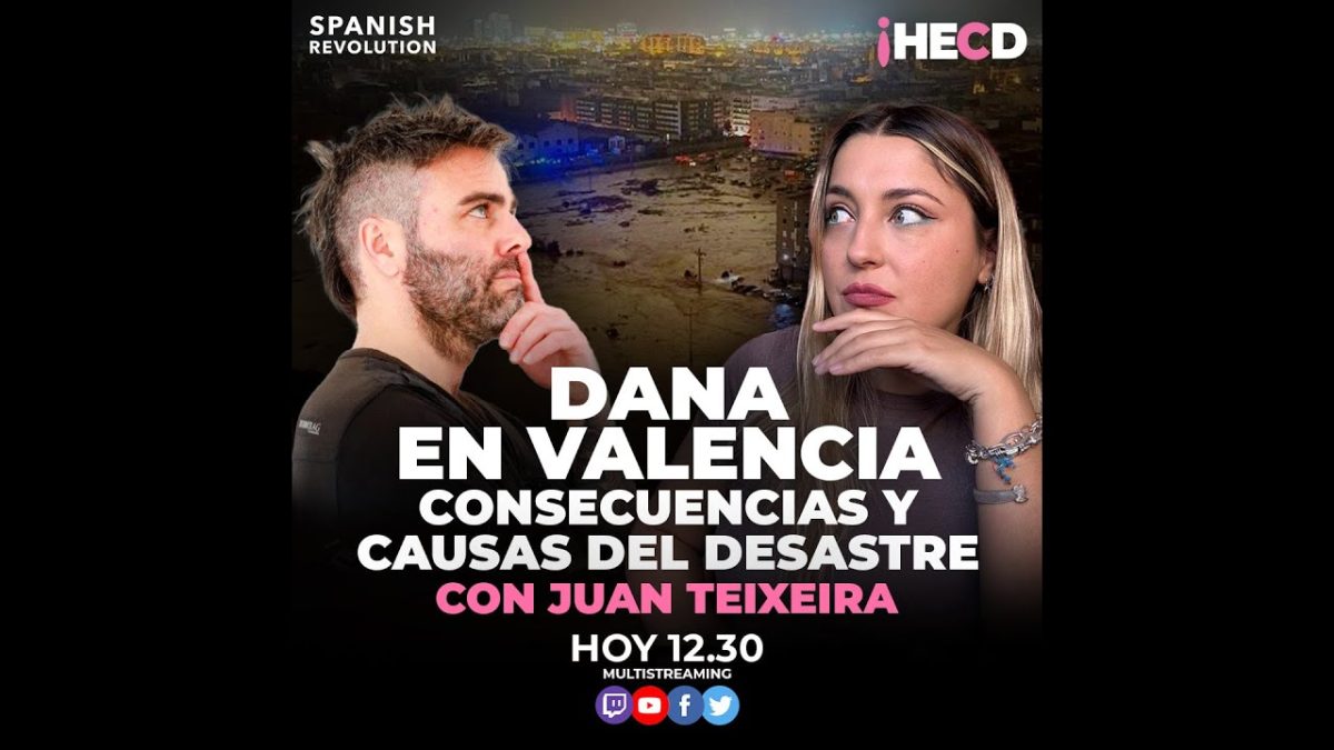 Programa completo | HECD! 474 – Dana en Valencia: Causas y consecuencias, con Juan Teixeira