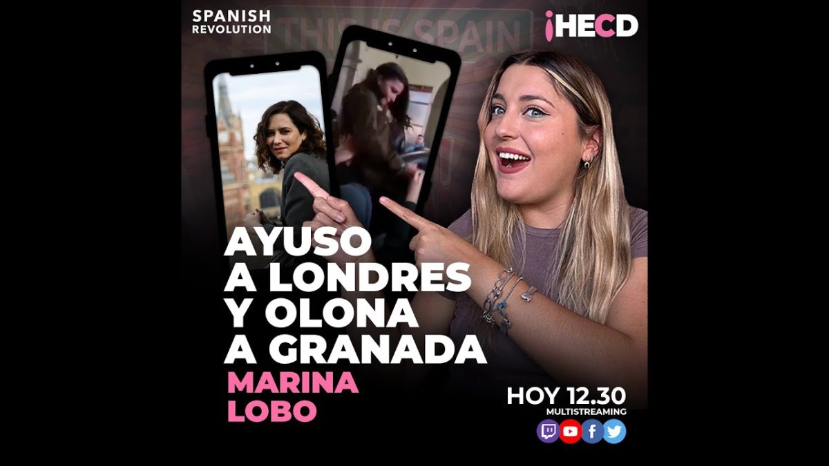 HECD! 528 | Ayuso a Londres y Olona a Granada