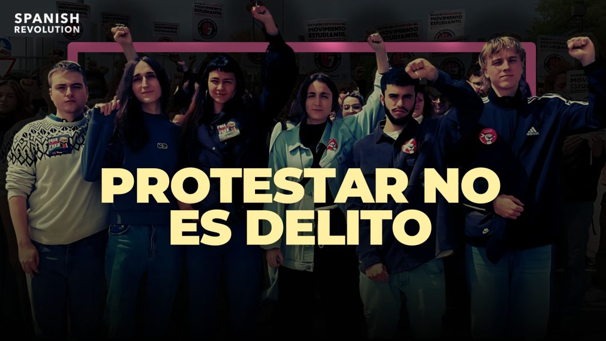 Las 7 de Somosaguas desenmascaran la estrategia de la ultraderecha: protestar no es delito