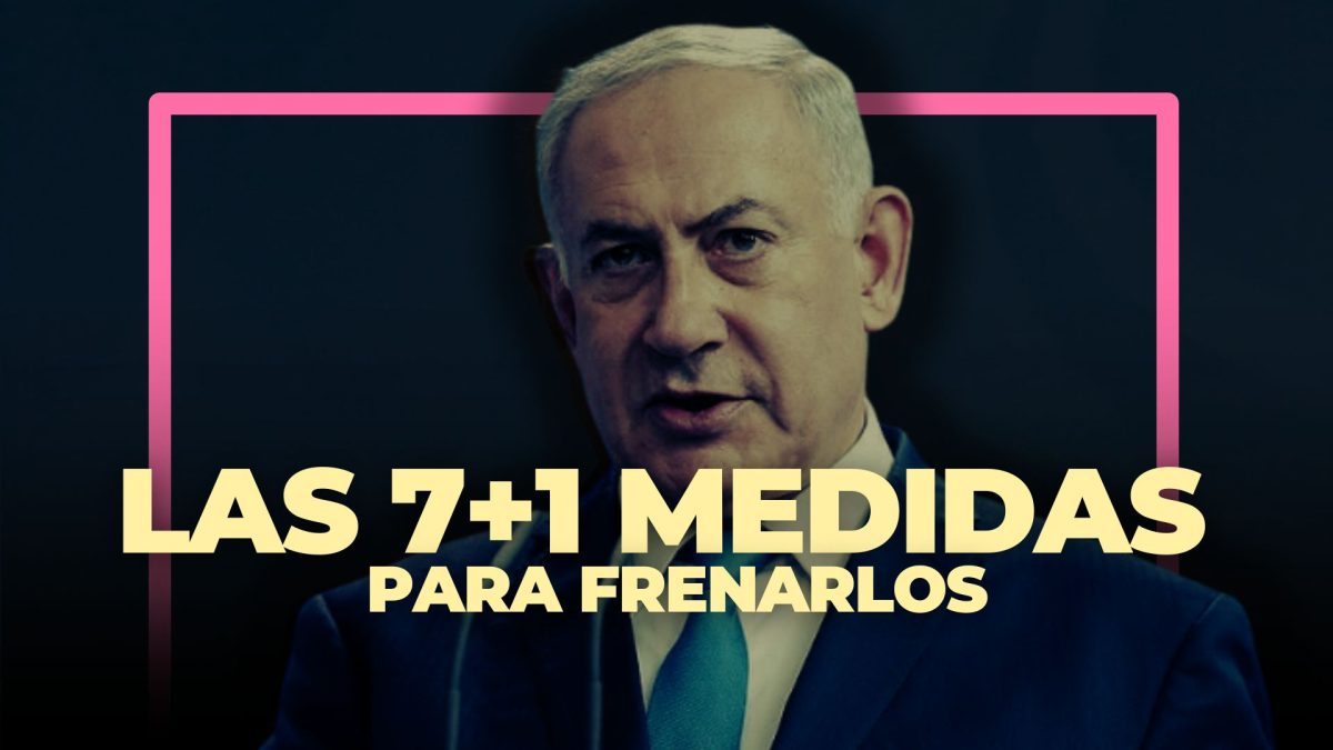 La siete medidas urgentes que la Unión Europea debe asumir con Israel y una silla en La Haya para Netanyahu