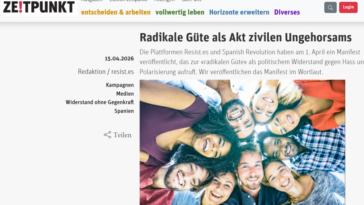 El medio suizo ZE!TPUNKT se hace eco del manifiesto por la bondad radical de Spanish Revolution y Resist.es