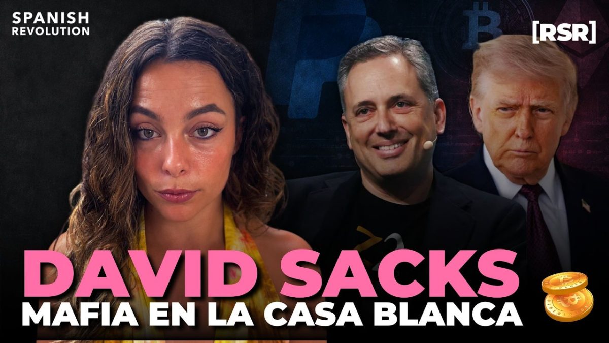 DAVID SACKS: Así es como la MAFIA de PAYPAL llegó a la CASA BLANCA – #ReportajeSR